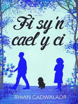 cover image of Fi Sy'n Cael y Ci